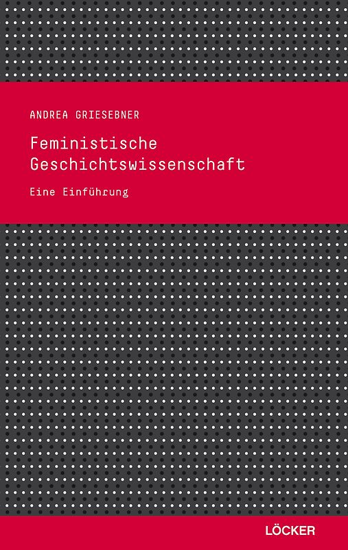 Feministische Geschichtswissenschaft