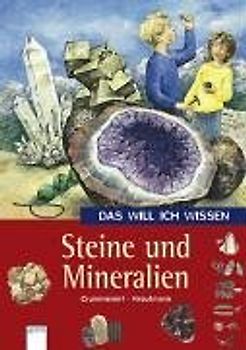 Steine und Mineralien