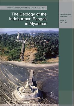 The Geology of the Indoburman Ranges in Myanmar