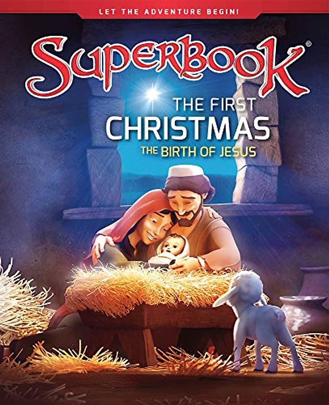 The First Christmas: The Birth of Jesus (Superbook, Band 8)