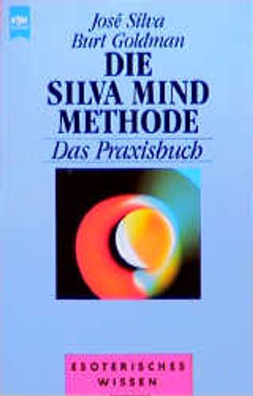 Die Silva Mind Methode