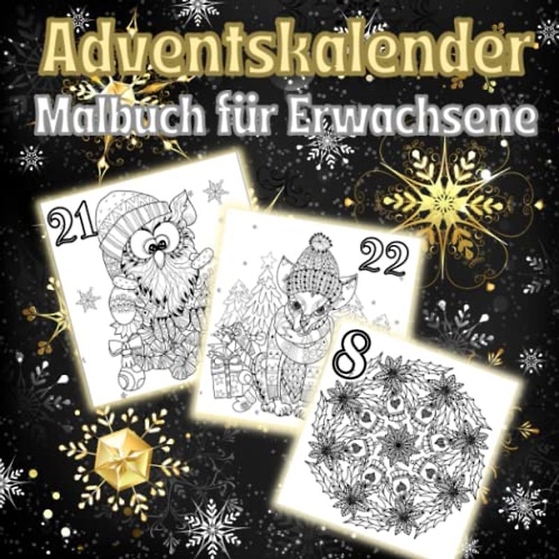 Adventskalender Malbuch für Erwachsene: Weihnachten Malvorlagen: Weihnachtskalender Mandalas für Erwachsene und ältere Kinder - Winter Mandala zum Ausmalen