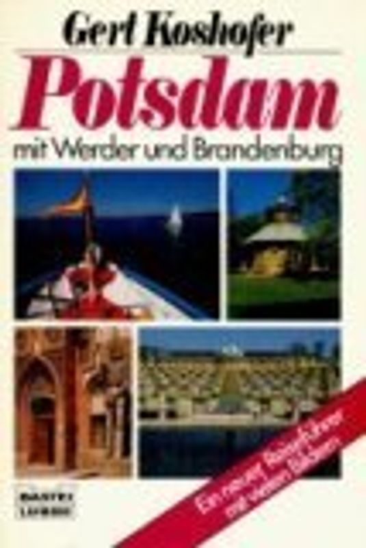 Potsdam. Illustrierter Reiseführer