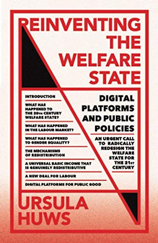 Reinventing the Welfare State: Digital Platforms and Public Policies (FireWorks)