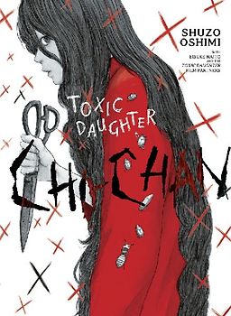 Toxic Daughter: Chi-Chan