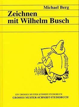 Zeichnen mit Wilhelm Busch