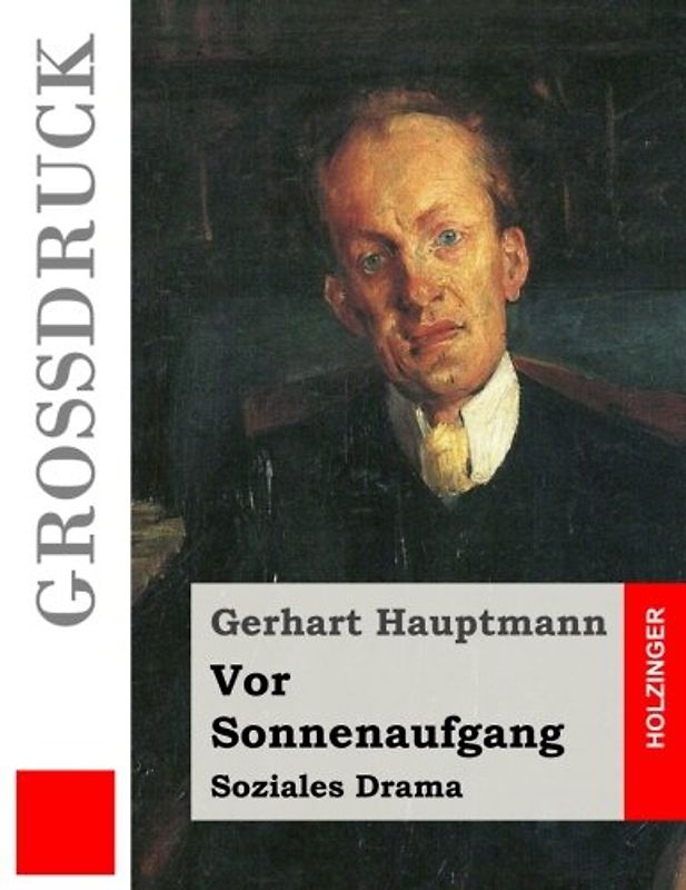 Vor Sonnenaufgang (Großdruck): Soziales Drama