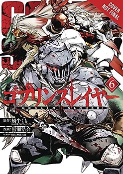 Goblin Slayer 6