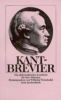 Kant-Brevier. Ein philosophisches Lesebuch für freie Minuten. - Immanuel Kant