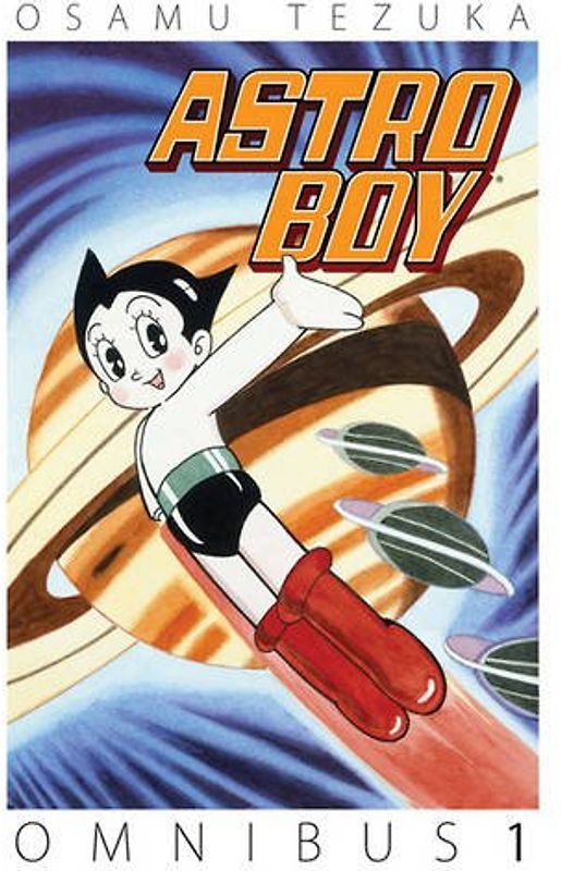 Astro Boy Omnibus Volume 1 - Tezuka, Osamu