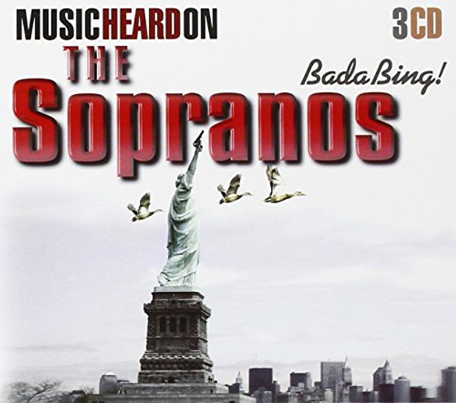 Various - Bada Bing! Music You Heard o.t. Sopranos (Dieser Titel enthält Re-Recordings)