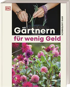 Gärtnern für wenig Geld