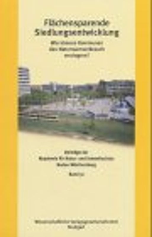 Flächensparende Siedlungsentwicklung