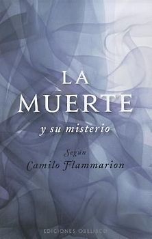 Muerte Y Su Misterio, La