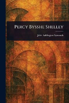 Percy Bysshe Shelley