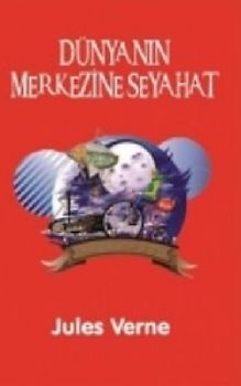Dünyanin Merkezine Yolculuk