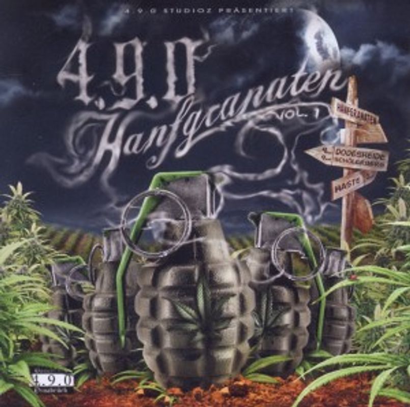 4.9.0 - Hanfgranaten Vol.1