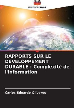 RAPPORTS SUR LE DÉVELOPPEMENT DURABLE : Complexité de l'information