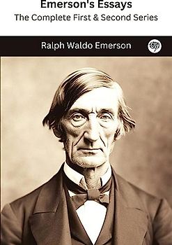Emerson's Essays: The Complete First & Second Series