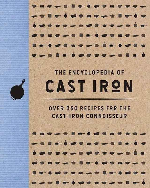 The Encyclopedia of Cast Iron