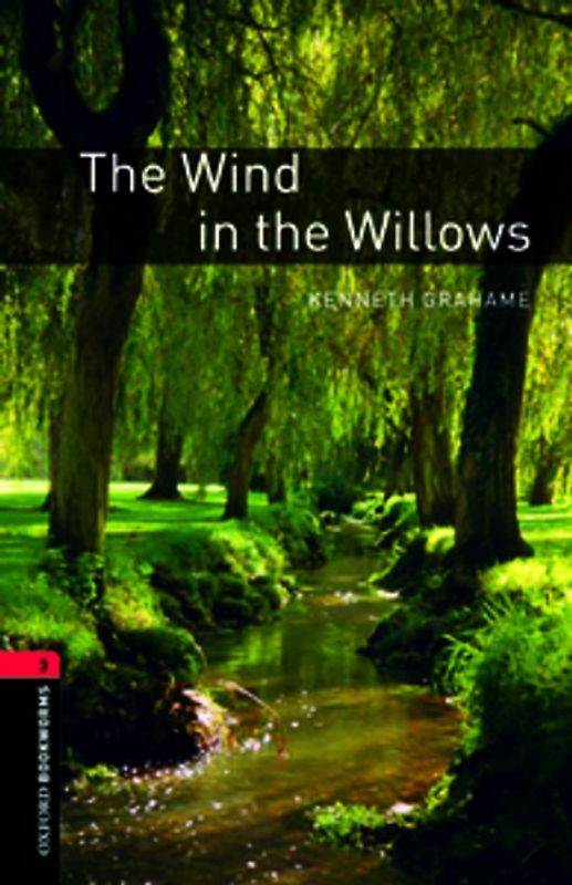 Oxford Bookworms Library / 8. Schuljahr, Stufe 2 - The Wind in the Willows
