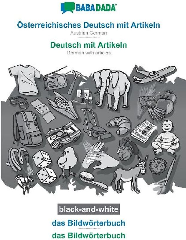 Österreichisches Deutsch mit Artikeln - Deutsch mit Artikeln, das Bildwörterbuch, BW