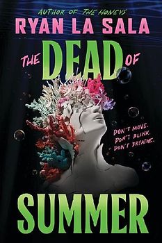 The Dead of Summer (Book 1)