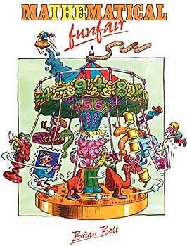 The Mathematical Funfair