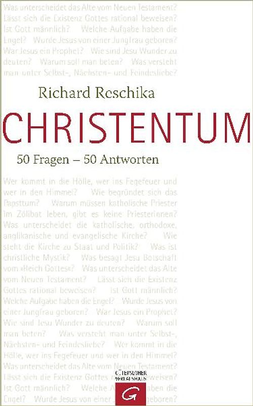 Christentum. 50 Fragen - 50 Antworten