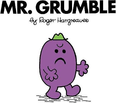 Mr. Grumble