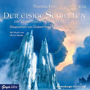 Der eisige Schatten. Die Chroniken der Nebelkriege