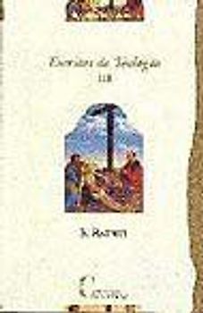 Escritos de Teología T II: Iglesia - Hombre