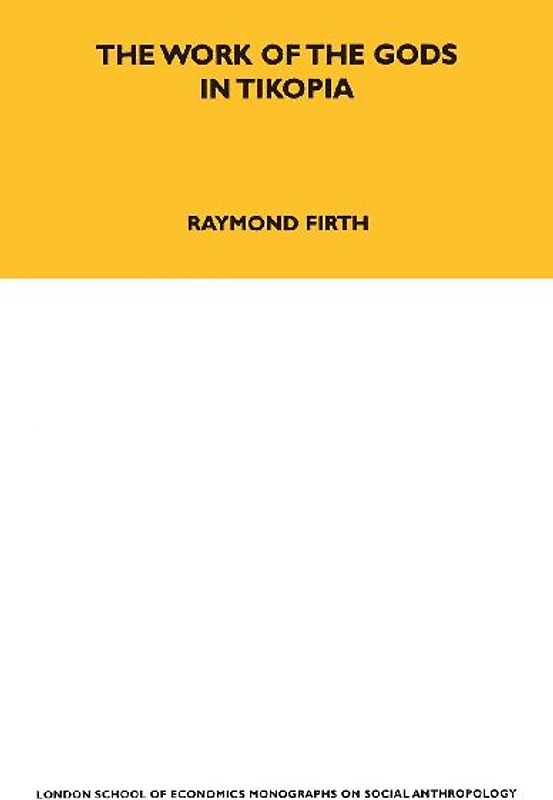 The Work of the Gods in Tikopia