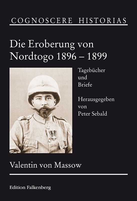 Die Eroberung von Nordtogo 1896 – 1899
