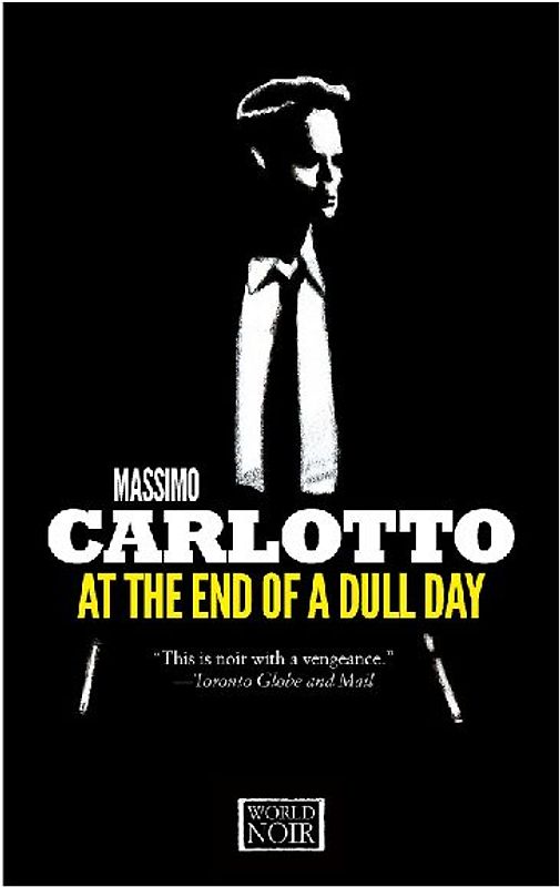 At the End of a Dull Day - Carlotto, Massimo