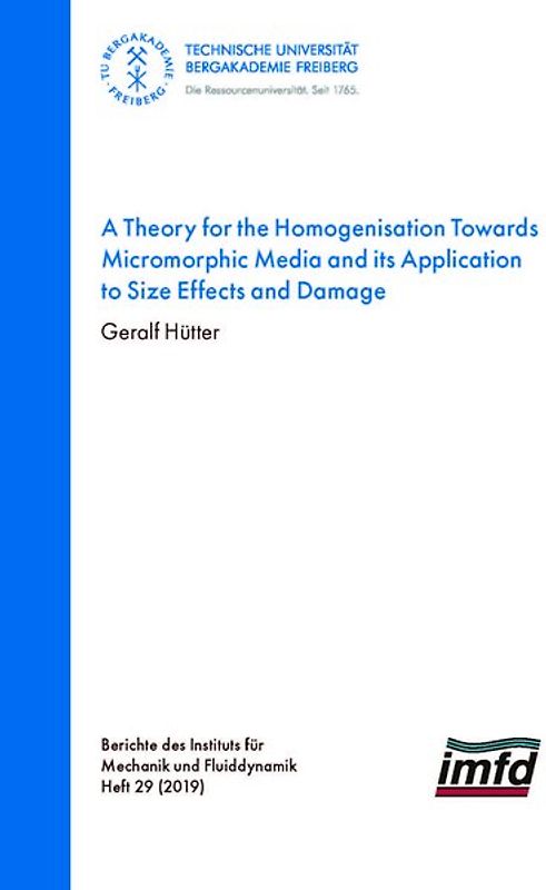 A Theorie for the Homogenisation Towards Micromorphic Media and its Application to Size Effects and Damage