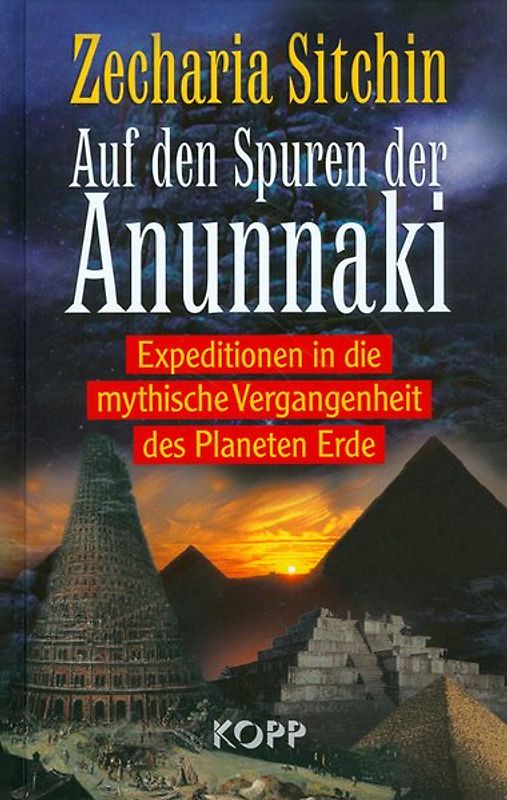 Auf den Spuren der Anunnaki