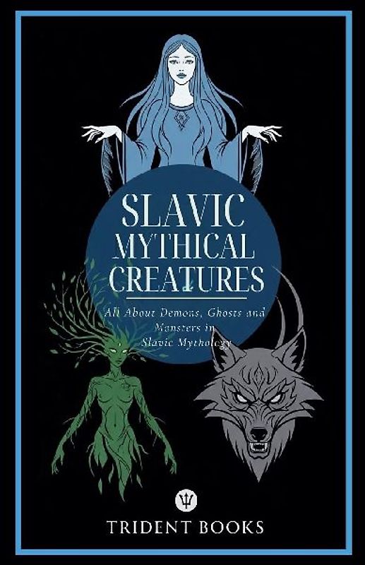 Slavic Mythical Creatures