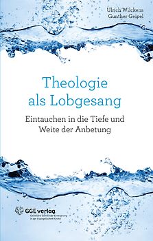 Theologie als Lobgesang