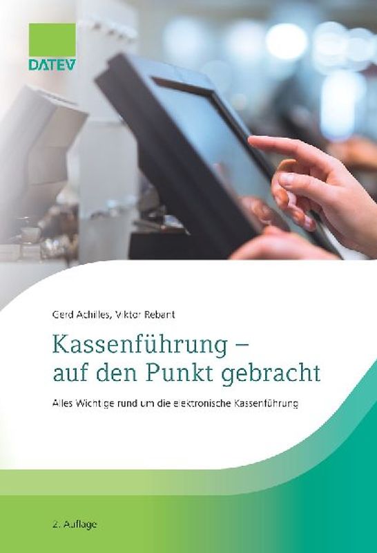 Kassenführung - auf den Punkt gebracht, 2. Auflage