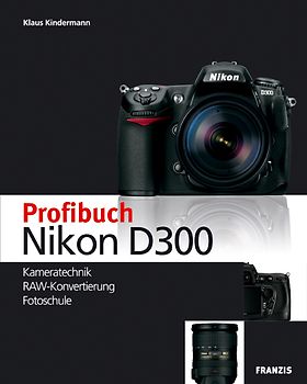 Profibuch Nikon D300