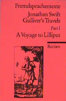 Gulliver's Travels I. A Voyage to Lilliput. (Fremdsprachentexte)