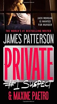 Private:  #1 Suspect - Patterson, James