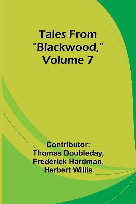 Tales from "Blackwood," Volume 7