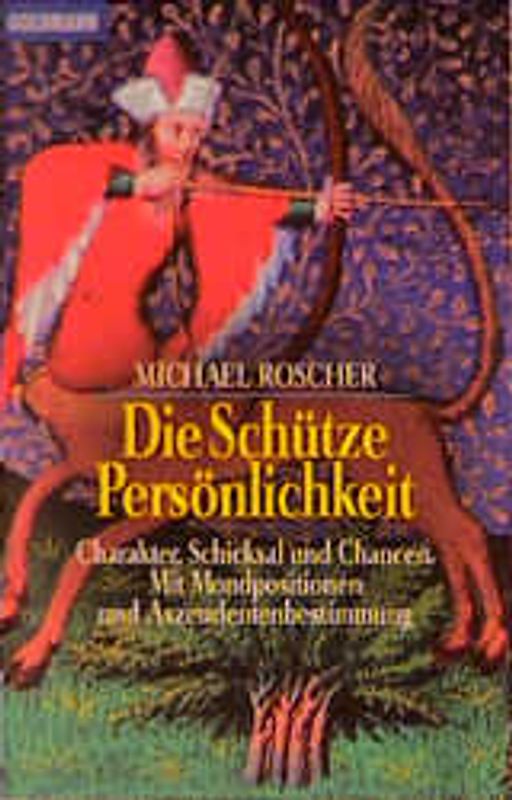 Die Schütze-Persönlichkeit