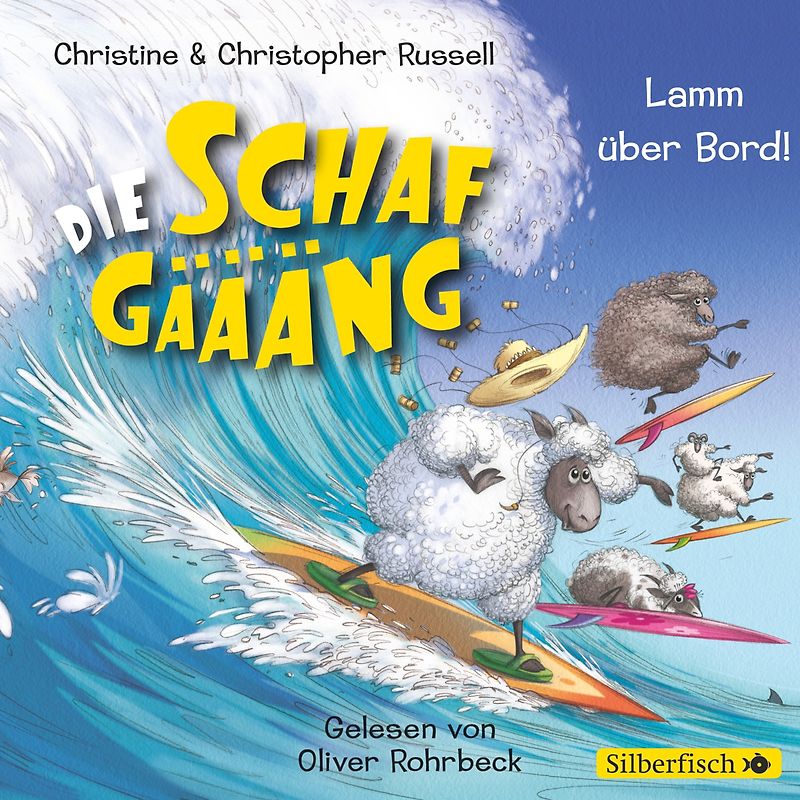 Die Schafgäääng 3: Die Schafgäääng - Lamm über Bord!