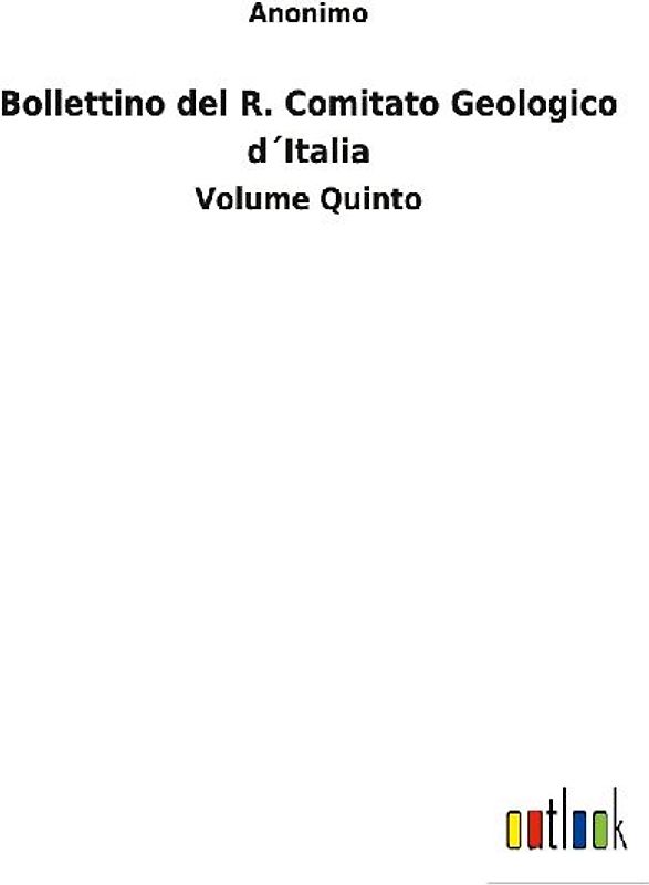 Bollettino del R. Comitato Geologico d´Italia