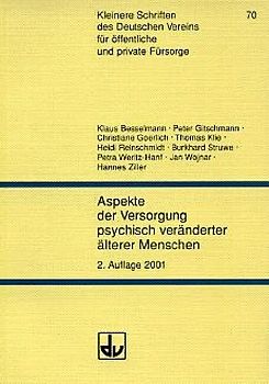 Aspekte der Versorgung psychisch veränderter älterer Menschen