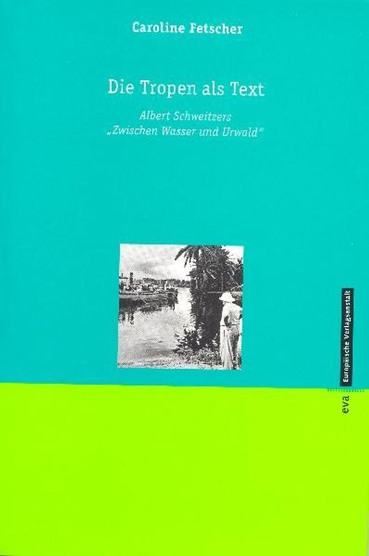 Die Tropen als Text