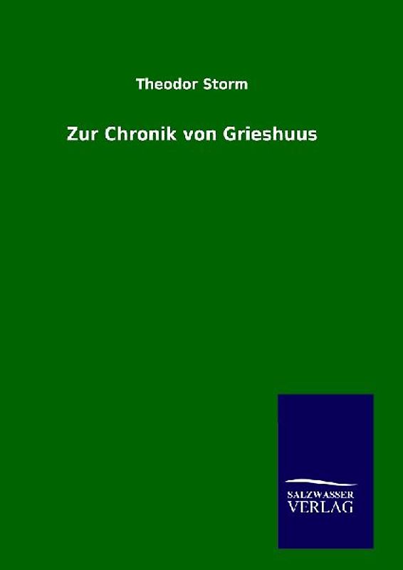 Zur Chronik von Grieshuus